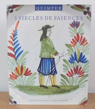 Quimper Trois Siècles De