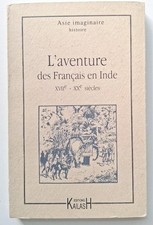 P100001149 Vincent Rose | L' aventure des français en Inde : XVIIe-XXe siècles