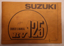 Manuel utilisateur Suzuki RV 125 VanVan 1974 modèle L document d'origine .