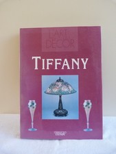 L'art de Louis Comfort  TIFFANY par Vivienne Couldrey - Editions de l'Olympe