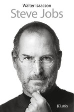 Steve JOBS par Walter ISAACSON Biographie APPLE Edtions JCLattes