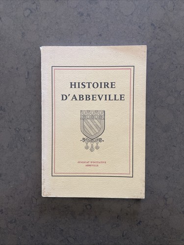 Histoire abbeville - histoire, d'abbeville