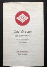 VOIE DE L’ARC DES SAMOURAÏS