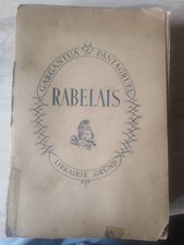Gargantua Pantagruel Rabelais Edition  Edition Limitée 1945