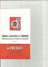 PRESSES DE PRESALE - MACHINE OUTIL A DECOUPER ET EMBOUTIR  / catalogue brochure