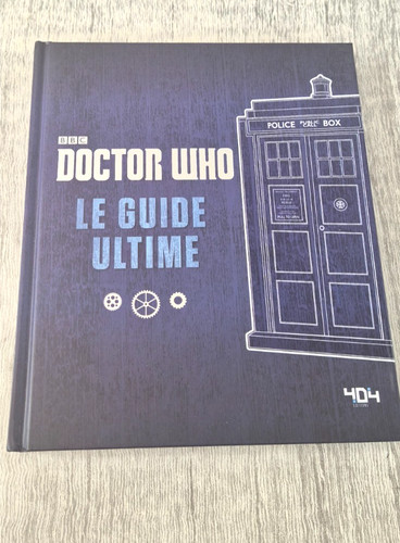 Doctor who guide ultime - le, bbc