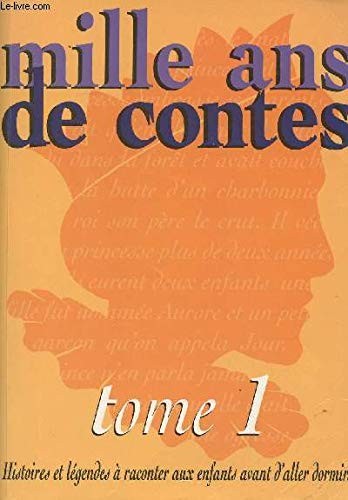 Mille ans contes tome - de, contes,
