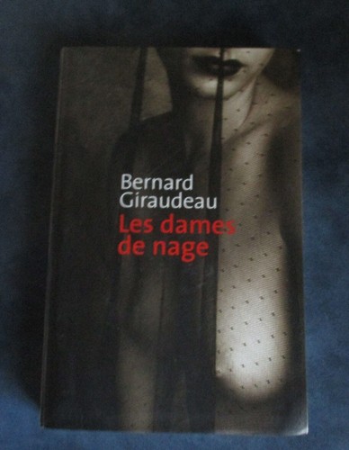 Bernard giraudeau les dames - giraudeau, de