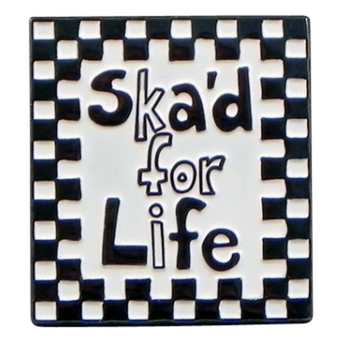 Ska pour vie émail - ska'd,