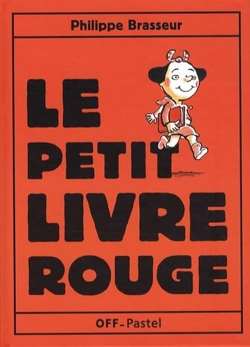Petit livre rouge - (le),