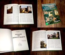 voyages en Seine-et-Marne Nord Sud guide historique anecdotique 1994 Bartillat