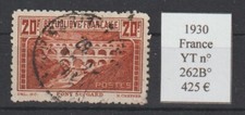 Timbre FRANCE 1930, n° YT 262B Pont du Gard dentelé 11 oblitéré