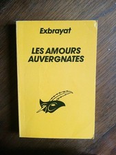 Exbrayat : Les amours auvergnates / Le masque  1985