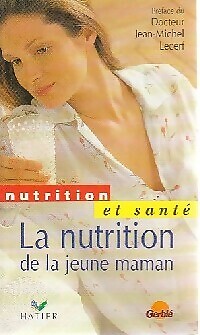 Nutrition jeune maman - nutrition,