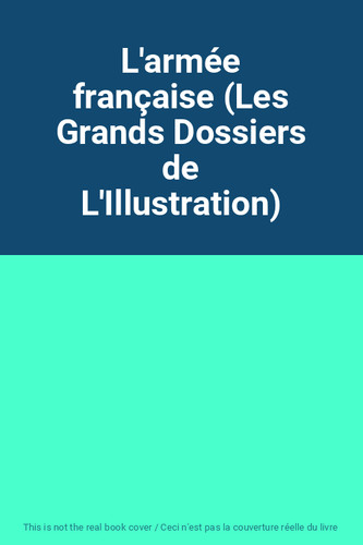 Armée française les - française, (les
