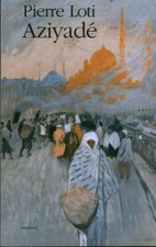 Livre Aziyadé Pierre Loti