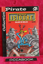 BD Pirate : Garage Isidore, tome 1