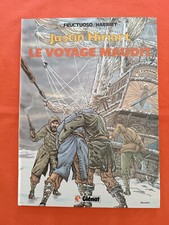 BD - JUSTIN HIRIART - T2, le voyage maudit - Fructuoso / Harriet - EO 02/1985