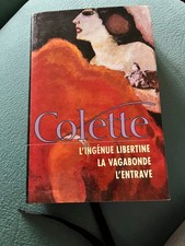 COLETTE L'ingénue libertine La vagabonde L'entrave  3 romans  France-Loisirs