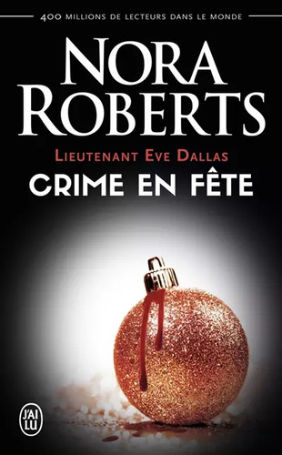 Lieutenant eve dallas tome 39 - lieutenant, dallas,