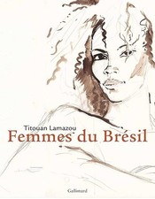 Femmes du Brésil - Lamazou