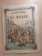 Circa 1890*IMAGERIE PELLERIN*EPINAL*LIVRET 5 PARTIES DU MONDE*POCHOIR*ENFANTINA