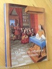 Les Manuscrits Enluminés Occidentaux, VIIIe-XVIe Siecles