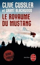 Le Royaume du Mustang de Cussler, Clive, Blackwood, Grant | Livre | état bon