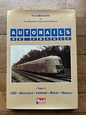 LES AUTORAILS DE FRANCE CGC DECAUVILLE LORRAINE BERLIET RENAULT Train Rails SNCF