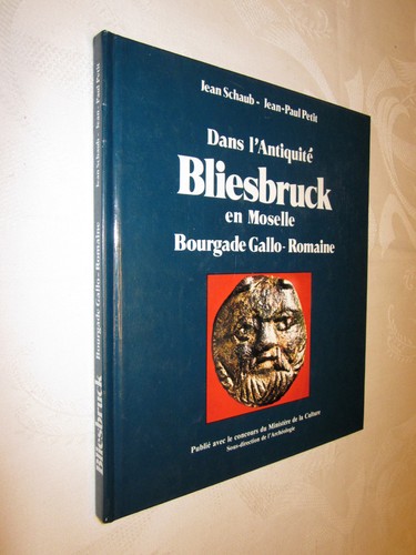 Bliesbruck moselle bourgade - bliesbruck,