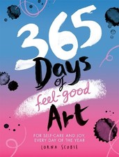 365 Days of Feel-good Art: For