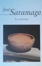 LA CAVERNA de SARAMAGO, José