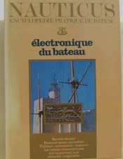NAUTICUS - ELECTRONIQUE DU BATEAU, Collectif