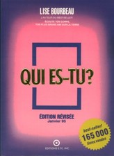 Livre qui es tu Lise Bourbeau book