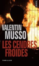 Les cendres froides de Musso, Valentin | Livre | état bon