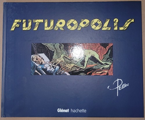 Album pellos futuropolis - album, bd