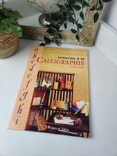 Initiation à la calligraphie - Livre de Shinta S. Zenker - Dessain et Tolra