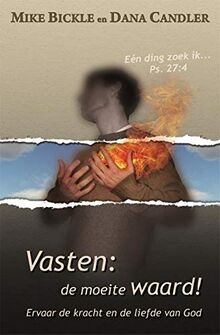 Vasten moeite waard - moeite,
