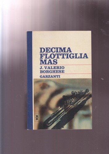 Decima flottiglia mas - decima, j