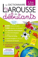 Larousse dictionnaire des débutants 6/8 ans CP/CE, Collectif