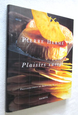 CUISINE  : PLAISIRS SUCRES par