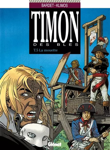 Timon des blés tome - tome, la