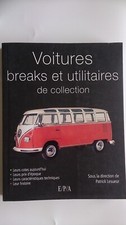 Voitures breaks et utilitaires de collection EPA  Patrick Lesueur