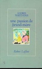 Une passion de grand-mère |