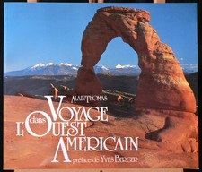 Voyage Dans L'Ouest Américain - Vol.3 - Alain Thomas - Eds. Alain Thomas - 1993