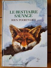 LE BESTIAIRE SAUVAGE - RIEN POORTVLIET