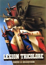WW2 - Photo affiche - " Légion tricolore contre le bolchevisme"