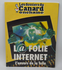 L@ folie internet - Les Dossiers du Canard - N°75- 2000 - livre