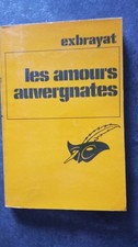 Les amours auvergnates | Exbrayat | Le Masque | Bon état