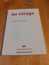 Au village - Caractères